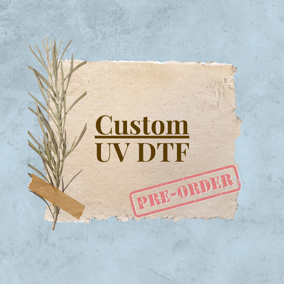 Custom UV DTF