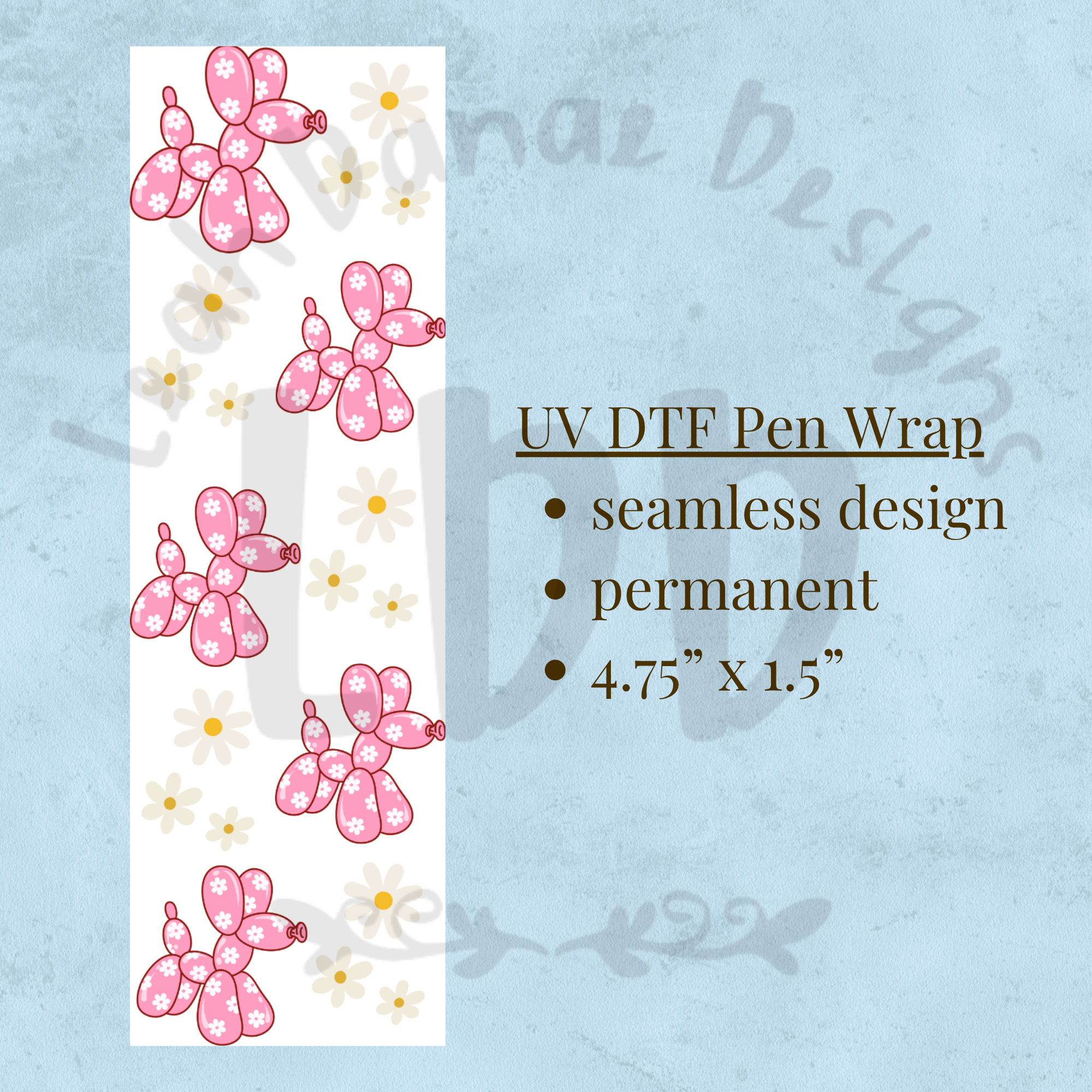 PINK BALLOON DOG - UV DTF Pen Wrap