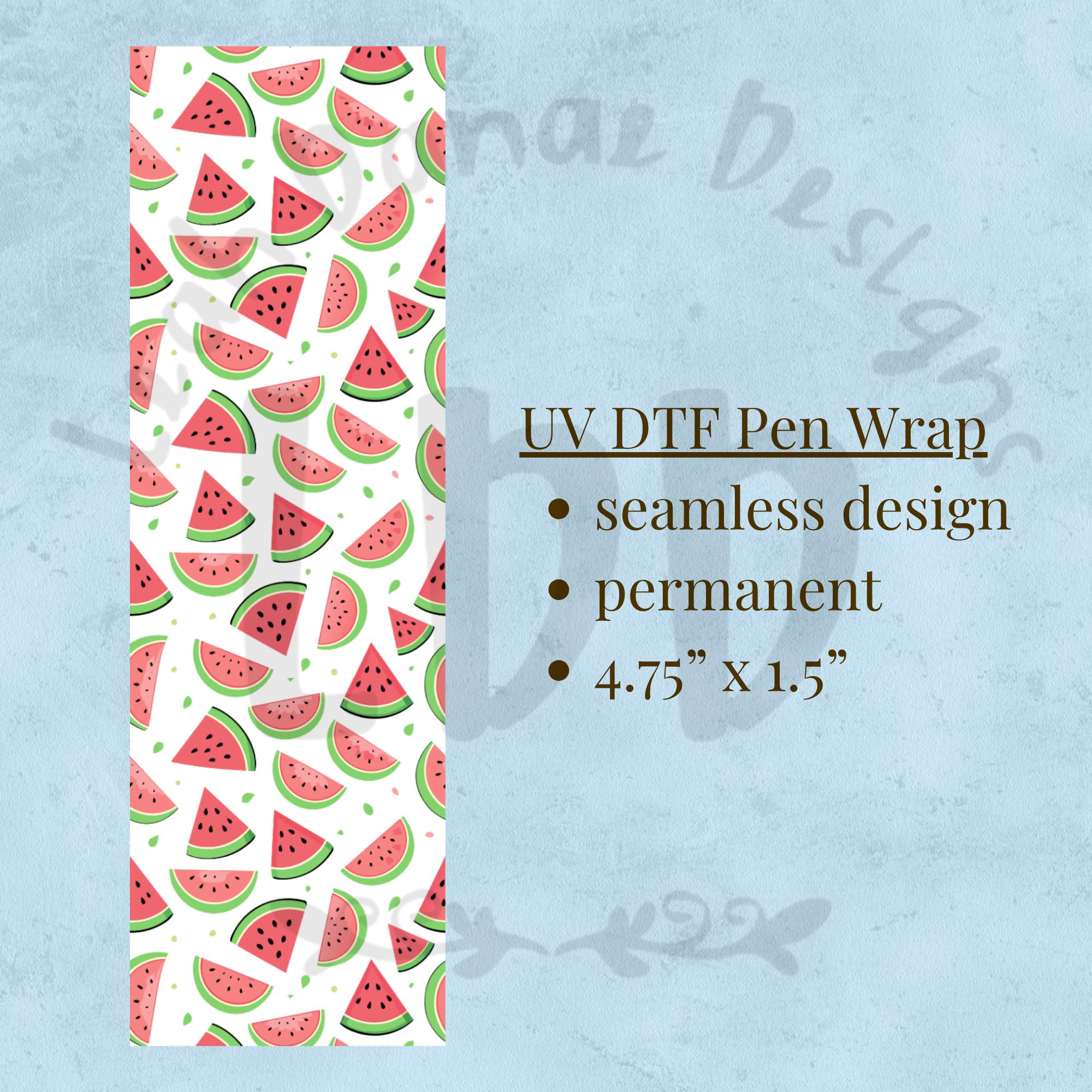 WATERMELON - UV DTF Pen Wrap, Fruit Design