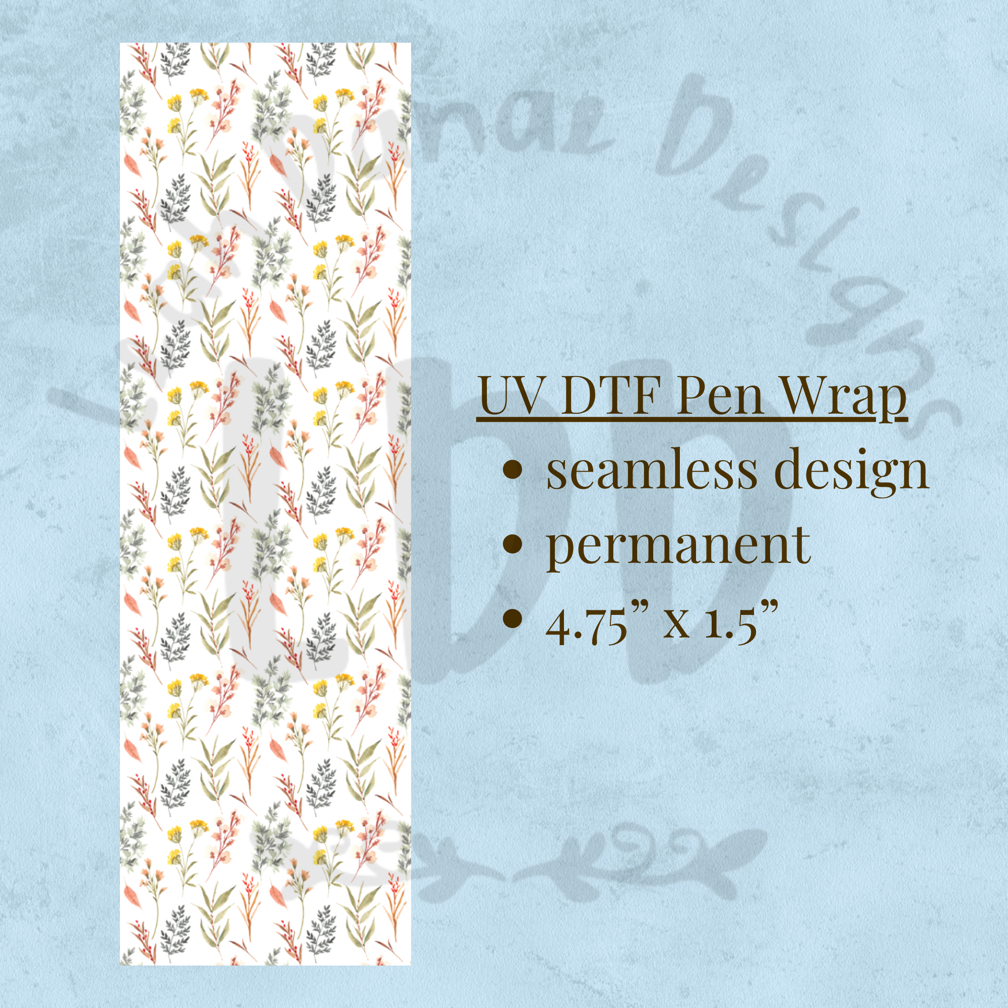WILDFLOWER - UV DTF Pen Wrap, Floral Design
