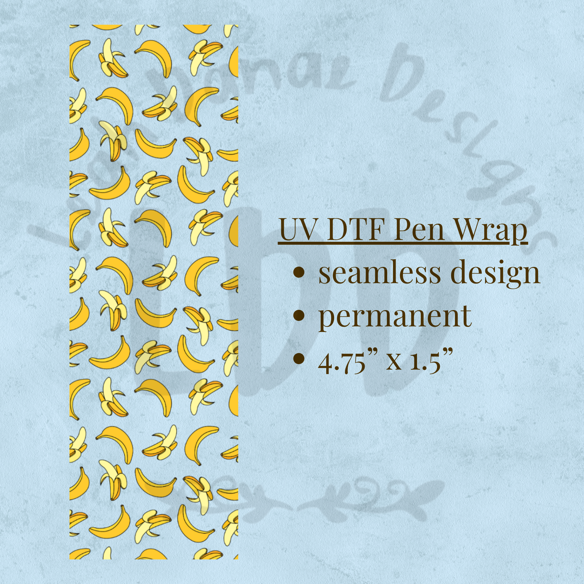 BANANA - UV DTF Pen Wrap