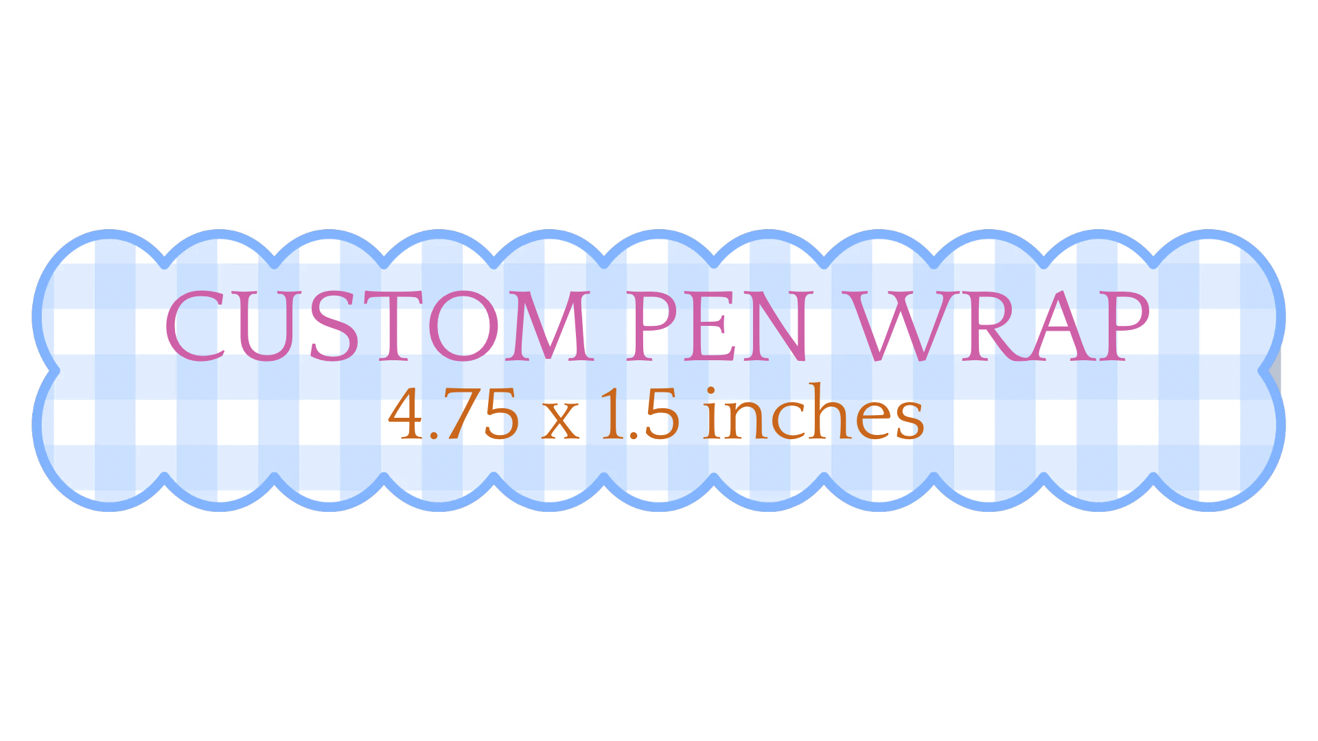 CUSTOM PEN WRAP - UV DTF Pen Wrap