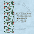HOLLY BERRIES - UV DTF Pen Wrap
