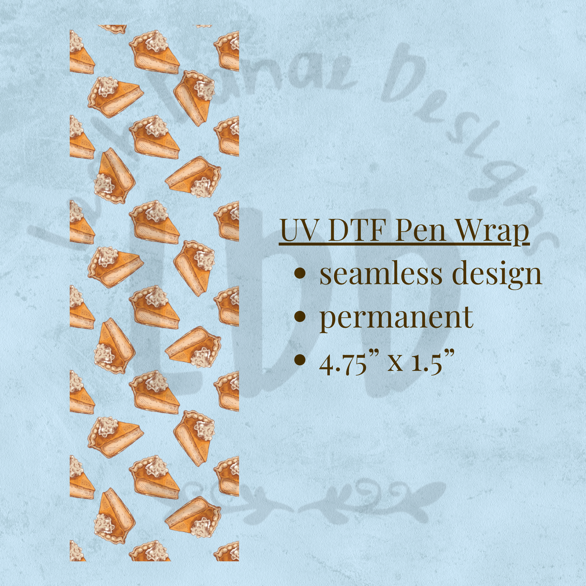 PUMPKIN PIE - UV DTF Pen Wrap
