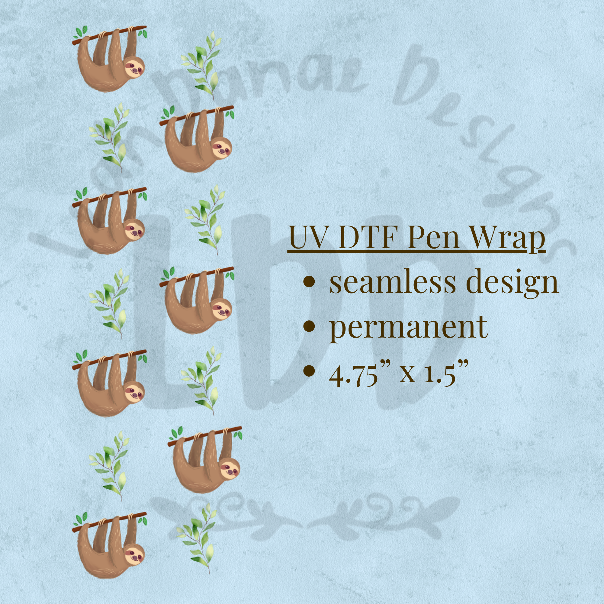 SLOTH - UV DTF Pen Wrap